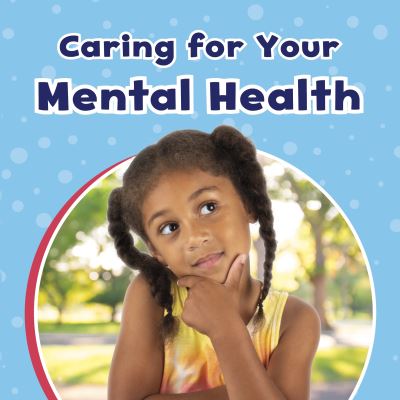 Caring for your mental health