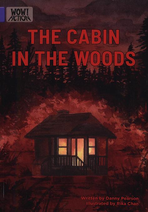 The cabin in the woods