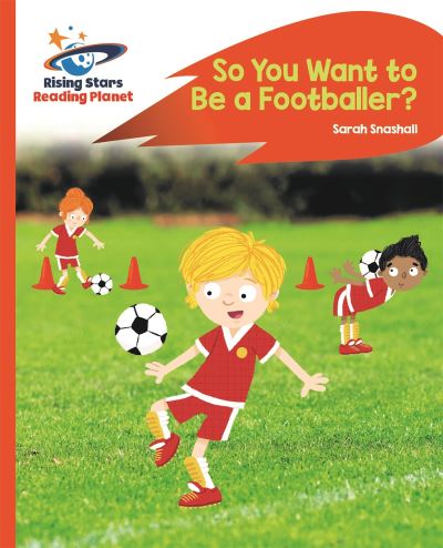 So you want to be a footballer?