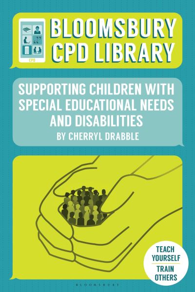 Supporting Children with Special Educational Needs and Disabilities