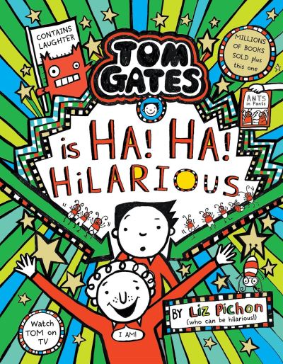 Tom Gates is ha! ha! hilarious