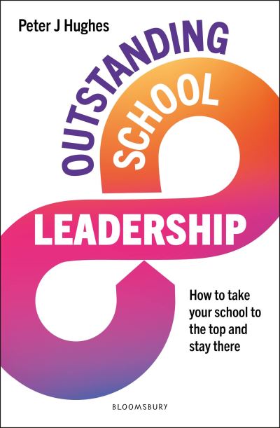 Outstanding school leadership