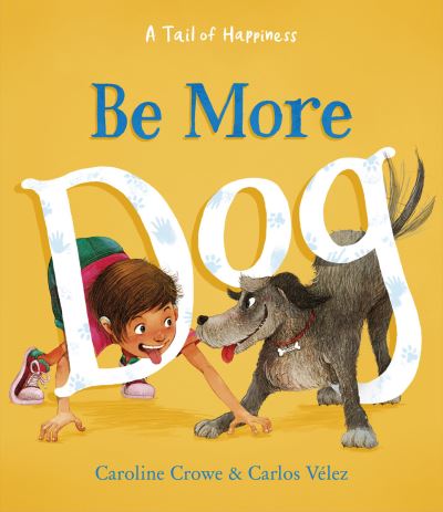 Be more dog