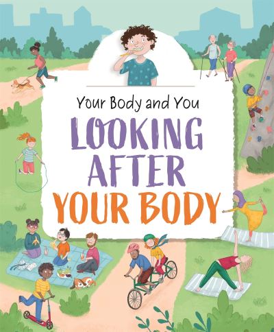 Looking after your body