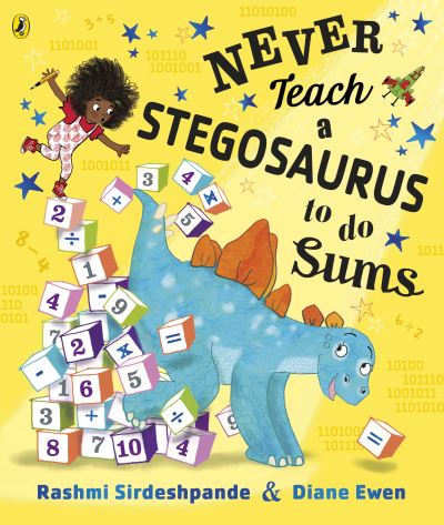 Never teach a Stegosaurus to do sums
