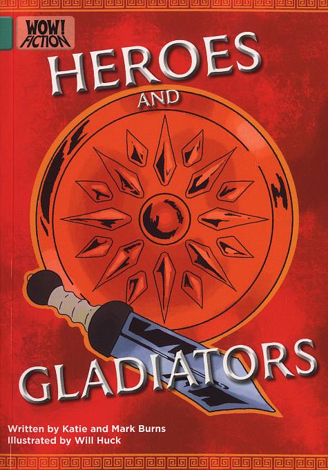 Heroes and gladiators